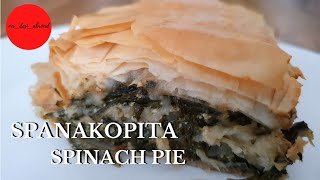 Spanakopita  Greek Spinach Pie  Authentic Spanakopita Recipe [upl. by Winther]