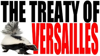 The Treaty of Versailles Explained [upl. by Eseerehc]