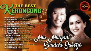 Mus Mulyadi amp Sundari Sukotdjo  The Best Keroncong [upl. by Norrab]