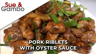 Pork Riblets with Oyster Sauce [upl. by Adnarram156]