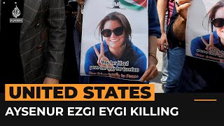 State Department not investigating killing of US citizen Aysenur Eygi  Al Jazeera Newsfeed [upl. by Zeculon]