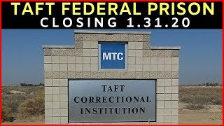 Taft federal prison to close Jan 31st RDAP DAN [upl. by Mayda325]