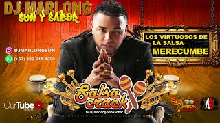 Merecumbe  Los Virtuosos De La Salsa  Dj Marlong Son amp Sabor [upl. by Nagy340]