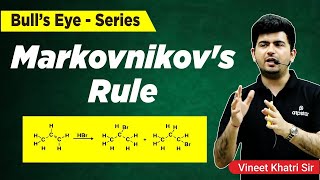 Markovnikovs Rule  Trick and Mechanism  IIT JEENEET Chemistry  Vineet Khatri  ATP STAR KOTA [upl. by Suzanna337]