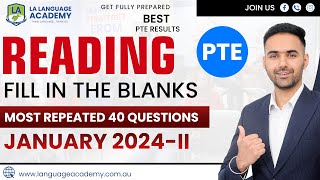 PTE Reading Fill in the Blanks  January 2024II Exam Predictions  Language Academy PTE [upl. by Eciram]