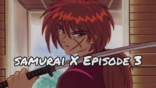 Samurai X Episode 3 Tagalog version [upl. by Chapen195]