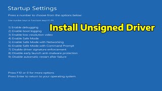 How To Install Specific Drivers That May Be Unsigned [upl. by Attah]