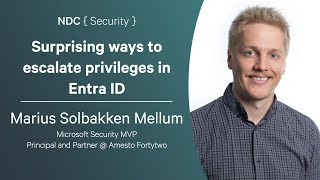 Surprising ways to escalate privileges in Entra ID  Marius Solbakken Mellum  NDC Security 2024 [upl. by Uriel]