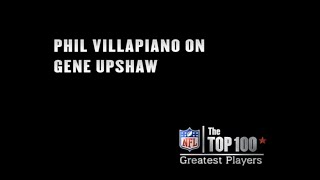 Top 100 Extra  Phil Villapiano on Gene Upshaw [upl. by Idnil]