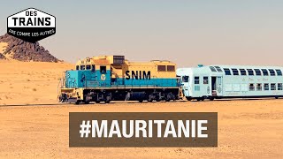 Mauritanie  Des trains pas comme les autres  Zouérate  Passe dAmogiar  Documentaire Voyage [upl. by Manda]