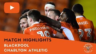 Match Highlights  Blackpool 1 Charlton Athletic 0 [upl. by Gustavo]