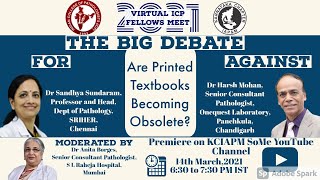 DEBATE  Are Printed Textbooks Becoming Obsolete Dr Harsh Mohan and Dr Sandhya Sundaram [upl. by Namzzaj342]