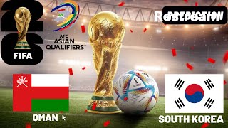 Oman vs South Korea Live Stream 2026 FIFA World Cup Qualifier Commentary Score amp Highlights [upl. by Jilli264]