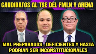 CANDIDATOS DEL FMLN Y ARENA Y EL FMLN CON UNA MUY LAMENTABLE PARTICIPACIÓN ANTE LOS DIPUTADOS [upl. by Egnalos]