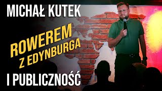 Michał Kutek  Rowerem z Edynburga  standup  2023 [upl. by Perni]