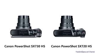 Canon PowerShot SX730 HS Vs Canon SX720  2017 [upl. by Cohberg]