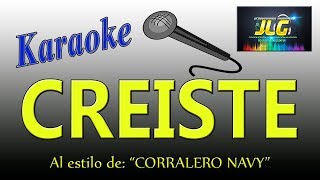 CREISTE Karaoke JLG Corralero Navy [upl. by Laks429]