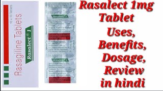 Rasalect 1 Tablet  Rasagiline Tablet  Rasalect 1mg Tablet  Rasalect Tablet Uses Benefit Dosage [upl. by Aihselat]