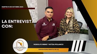 🗣️💬LaEntrevista con Rodolfo Rieke y Nitzia Polanco  15 de octubre 2024 [upl. by Ahsertal]