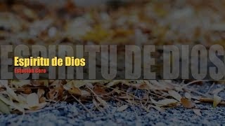 ESPÍRITU DE DIOS  ESTACIÓN CERO Videoclip Oficial [upl. by Suhail]