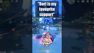 quotDori is my Favourite Supportquot genshinimpact dori gaming [upl. by Nahgiem]