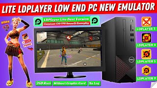 Lite LDplayer New Emulator For Free Fire For Low End PC  LD Player Lite Best Version For PC 2024 [upl. by Eyatnod]