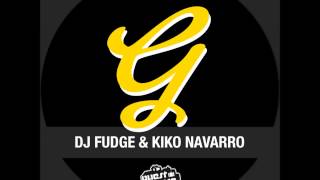 DJ Fudge amp Kiko Navarro  We Are back [upl. by Snej]