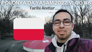 Polonyada Yaşam 2022 Vlog 6 Tarihi Anıtlar [upl. by Rudman]