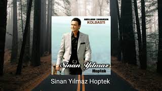 Sinan Yılmaz Hoptek [upl. by Anilak]