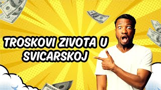 TROSKOVI ZIVOTA U SVICARSKOJ [upl. by Eenoj]