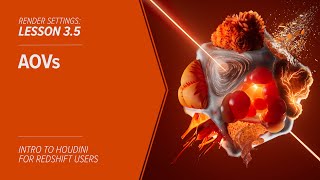 35  RENDER SETTINGS  AOVs in Redshift amp Houdini [upl. by Grimaldi243]