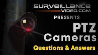 PTZ Camera Questions and Answers from SurveillanceVideocom [upl. by Knepper930]