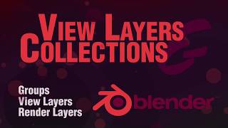 Blender 28 Beginner Tutorial  Collections View Layers and render layers [upl. by Hootman]