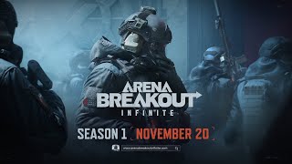 Arena Breakout Infinite Season 1  Date Announcement Trailer [upl. by Ardnazil44]