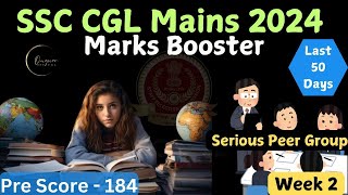 How to Increase Score in SSC CGL Tier 2 CGL Mains 2024  Last 50 Days  Week 2 ssc ssccgl [upl. by Malloy]