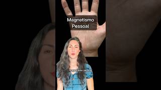 Magnetismo pessoal [upl. by Bendicty]