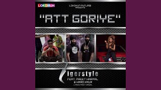 Att Goriye feat Preet Harpal Hard Kaur [upl. by Iramo124]