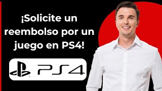 Cómo solicitar reembolso de un juego en PS4 [upl. by Hepsiba]