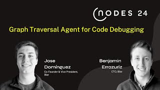 NODES 2024  Graph Traversal Agent for Code Debugging [upl. by Ehcadroj]