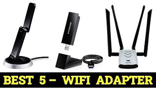 Top 5 Best WiFi Adapter of 2024 buying guide [upl. by Asillim]