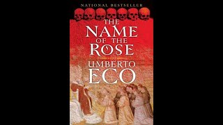 quotThe Name of the Rosequot By Umberto Eco [upl. by Rimas]