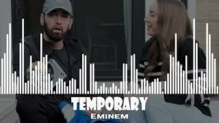 Eminem  Temporary [upl. by Faina82]