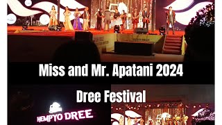 Mr and Miss Apatani  Dree festival  Arunachal Pradesh [upl. by Nnairahs987]