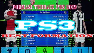 PES 2019 PS3 BEST FORMATION 2019 [upl. by Barger292]