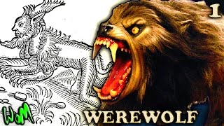 What is the Exciting History of the Werewolf Lycanthropes Explained PART 1 of 2 [upl. by Nesmat]