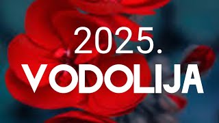 VODOLIJA VELIKI GODIŠNJI HOROSKOP 2025 🧡 ZNAK I PODZNAK [upl. by Diarmuid381]