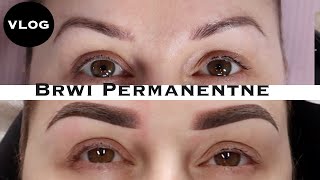 👁👁 OMG MOJE NOWE Brwi Permanentne  VLOG 🎥 [upl. by Gamin]