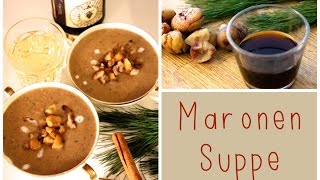 MaronenSahneSuppe mit Espresso amp Zimt  Homemade  LadyLandrand [upl. by Damarra133]