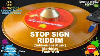 Stop Sign Riddim Mix March 2012 Subkonshus Music [upl. by Rutger]