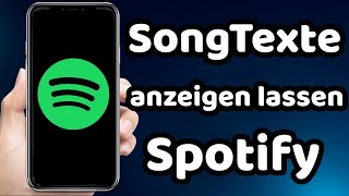 Spotify Songtexte anzeigen lassen 2023  Spotify lyrics [upl. by Stefa304]